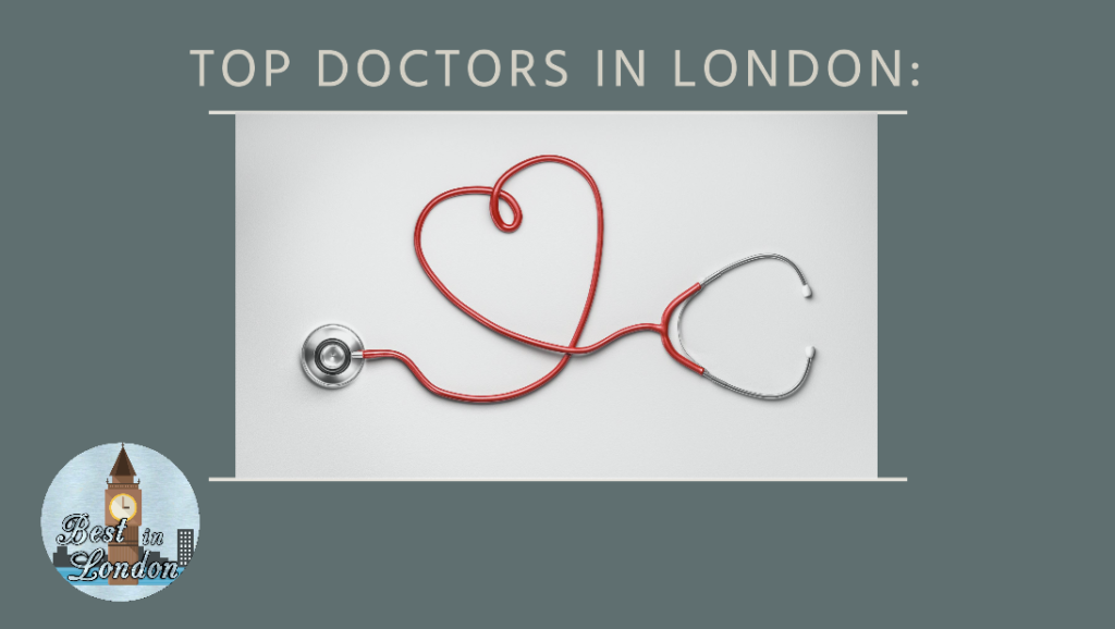 Top doctors in London