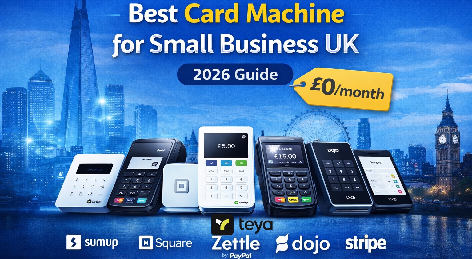 Best Card Machine for Small Business UK Best Card Machine for Small Business UK (2026 Guide)